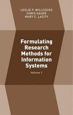 Formulating Research Methods for Information Systems: Volume 1 - cover