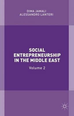 Social Entrepreneurship in the Middle East: Volume 2 - cover