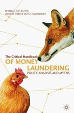 The Critical Handbook of Money Laundering: Policy, Analysis and Myths