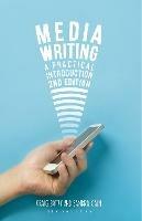 Media Writing: A Practical Introduction - Craig Batty,Sandra Cain - cover