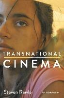 Transnational Cinema: An Introduction - Steven Rawle - cover