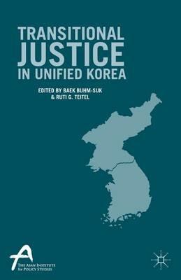 Transitional Justice in Unified Korea - cover