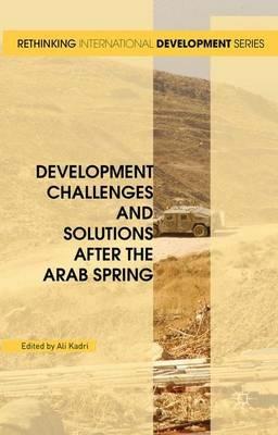 Development Challenges and Solutions After the Arab Spring - cover