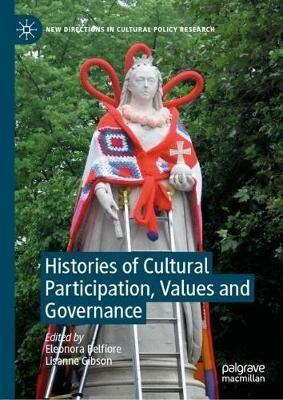 Histories of Cultural Participation, Values and Governance - cover