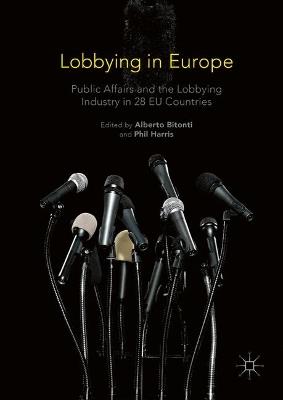 Lobbying in Europe: Public Affairs and the Lobbying Industry in 28 EU Countries - cover