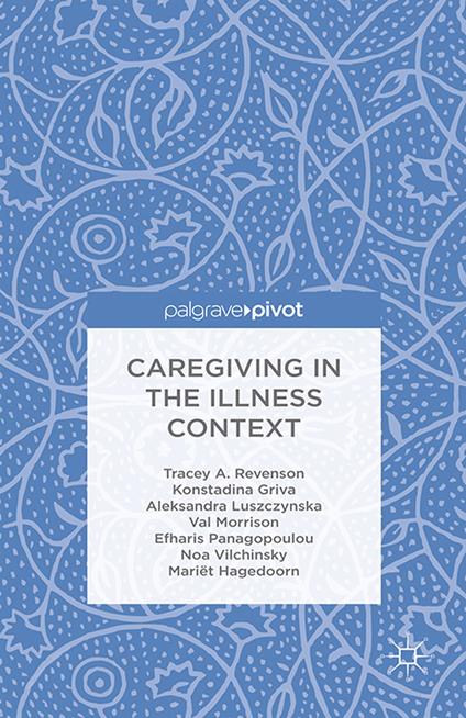 Caregiving in the Illness Context