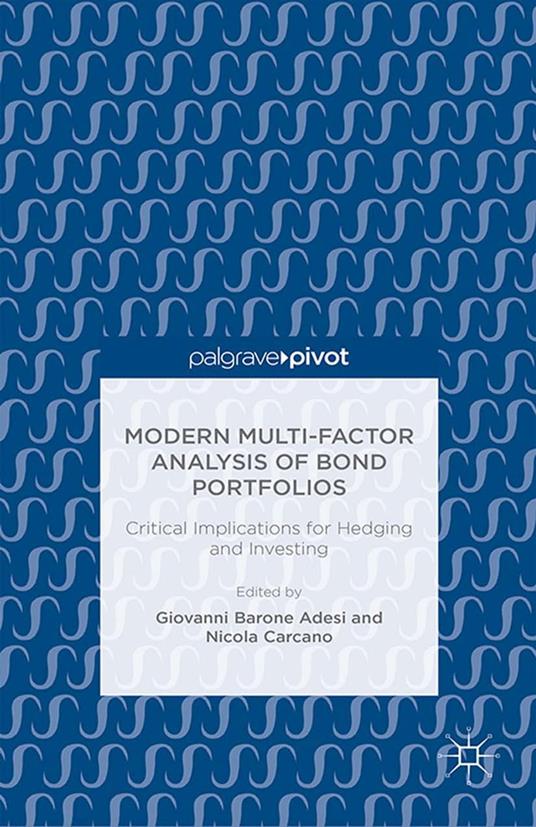 Modern Multi-Factor Analysis of Bond Portfolios
