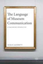 The Language of Museum Communication: A Diachronic Perspective