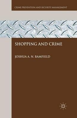 Shopping and Crime - J. Bamfield - cover