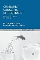 Changing Concepts of Contract: Essays in Honour of Ian Macneil - cover
