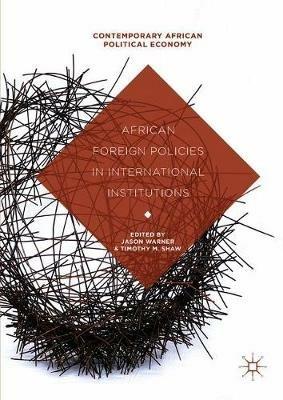 African Foreign Policies in International Institutions - cover