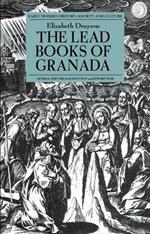 The Lead Books of Granada