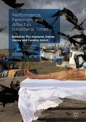 Performance, Feminism and Affect in Neoliberal Times - cover