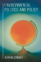 Environmental Politics and Policy - John McCormick - cover