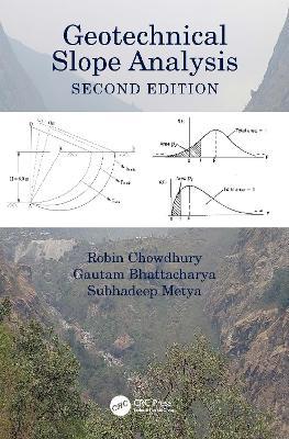 Geotechnical Slope Analysis - Robin Chowdhury,Gautam Bhattacharya,Subhadeep Metya - cover