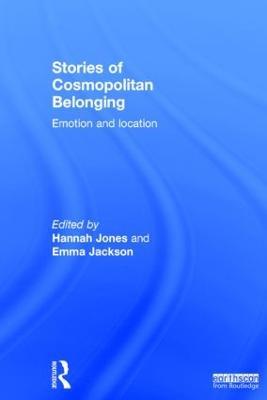 Stories of Cosmopolitan Belonging: Emotion and Location - cover
