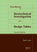 Handbook of Geotechnical Investigation and Design Tables: Second Edition