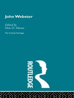 John Webster: The Critical Heritage - cover
