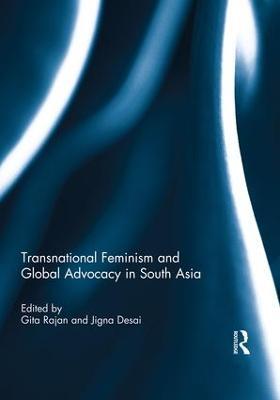 Transnational Feminism and Global Advocacy in South Asia - cover