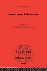 World Yearbook of Education 1990: Assessment & Evaluation
