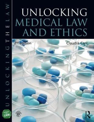 Unlocking Medical Law and Ethics 2e - Claudia Carr - cover
