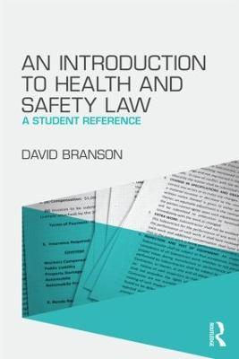 An Introduction to Health and Safety Law: A Student Reference - David Branson - cover