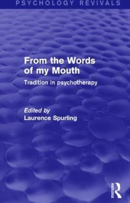 From the Words of my Mouth: Tradition in Psychotherapy - cover