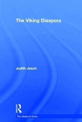 The Viking Diaspora - Judith Jesch - cover