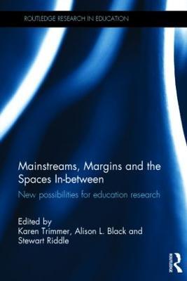 Mainstreams, Margins and the Spaces In-between: New possibilities for education research - cover