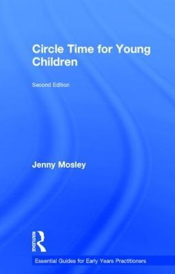 Circle Time for Young Children - Jenny Mosley - cover