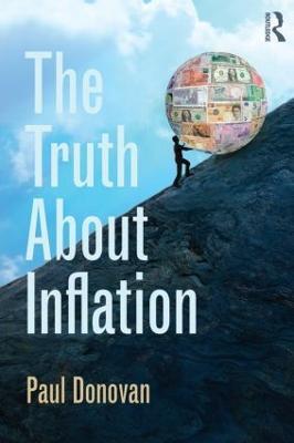The Truth About Inflation - Paul Donovan - cover