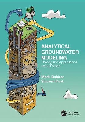 Analytical Groundwater Modeling: Theory and Applications using Python - Mark Bakker,Vincent Post - cover
