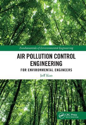 Air Pollution Control Engineering for Environmental Engineers - cover