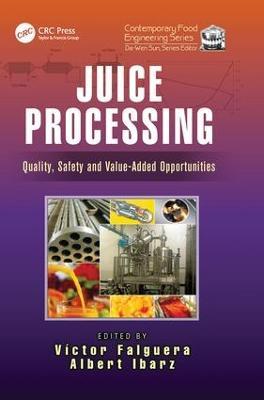 Juice Processing: Quality, Safety and Value-Added Opportunities - cover