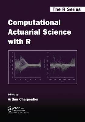 Computational Actuarial Science with R - cover