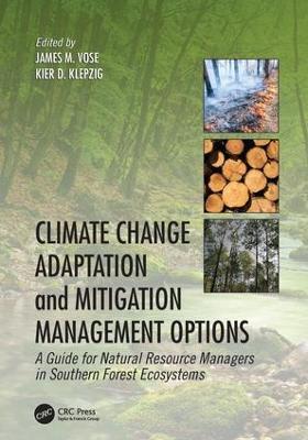 Climate Change Adaptation and Mitigation Management Options: A Guide for Natural Resource Managers in Southern Forest Ecosystems - cover