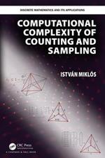 Computational Complexity of Counting and Sampling