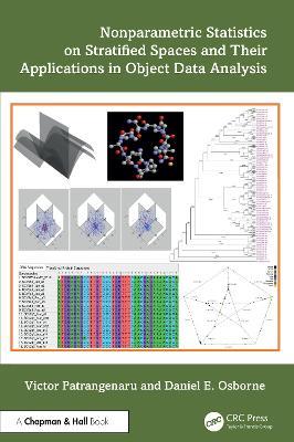 Nonparametric Statistics on Stratified Spaces and Their Applications in Object Data Analysis - Victor Patrangenaru,Daniel E. Osborne - cover