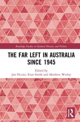 The Far Left in Australia since 1945 - cover