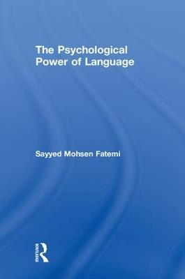 The Psychological Power of Language - Sayyed Mohsen Fatemi - cover