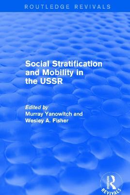 Social Stratification and Moblity in the USSR - cover