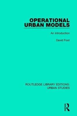 Operational Urban Models: An Introduction - David Foot - cover