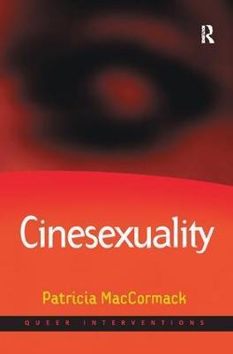 Cinesexuality - Patricia MacCormack - cover