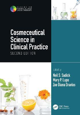 Cosmeceutical Science in Clinical Practice: Second Edition - cover