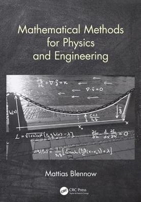 Mathematical Methods for Physics and Engineering - Mattias Blennow - cover