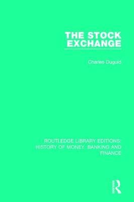 The Stock Exchange - Charles Duguid - cover