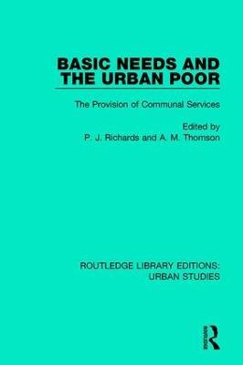 Basic Needs and the Urban Poor: The Provision of Communal Services - cover