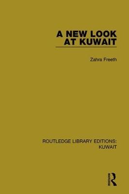 A New Look at Kuwait - Zahra Freeth - cover