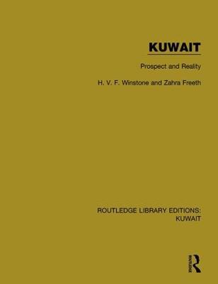 Kuwait: Prospect and Reality - H.V.F. Winstone,Zahra Freeth - cover