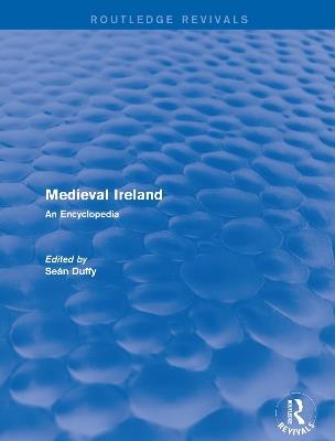 : Medieval Ireland (2005): An Encyclopedia - cover